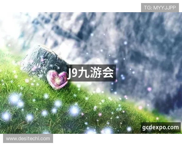 访问j9九游会官网享受丰富多彩的游戏娱乐体验指南